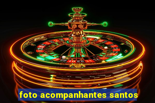 foto acompanhantes santos